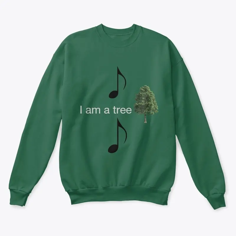 I am a tree